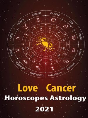 cover image of Cancer Love Horoscope & Astrology 2021